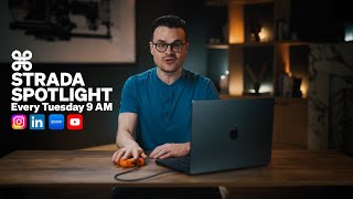 STRADA SPOTLIGHT: NEW FEATURES DEEP DIVE!