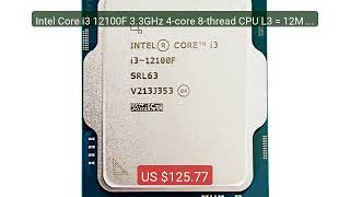 Intel Core i3 12100F 3.3GHz 4-core 8-thread CPU L3 = 12M 58W LGA 17... — Top Rated 2026 | Buy Now!