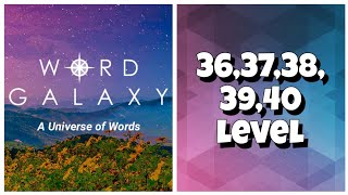 Word Galaxy Challenge - 36,37,38,39,40 Level Answers screenshot 5