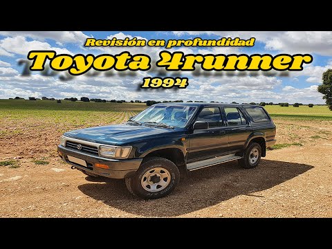 TOYOTA 4RUNNER | 1994-2000 | Revisión en profundidad