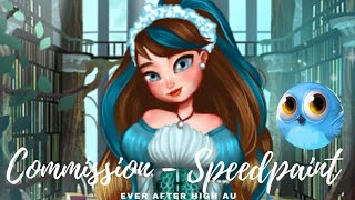 ✨Ever After High AU | COMMISSION | SPEEDPAINT✨