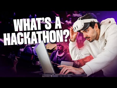 What's a Hackathon? (Beginner's Guide to Hackathons) - Part 1