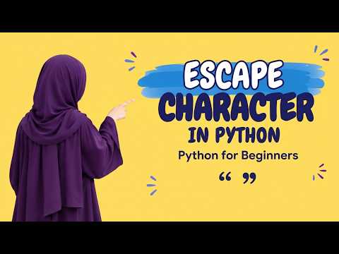 LEC 6 | Escape Character in python | Python for beginners