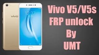 Vivo V5v5s Frp Remove By Umt Gsm Tool Easy Trick