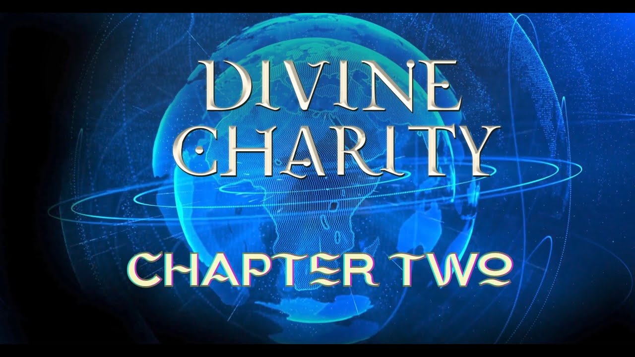DIVINE CHARITY by JA PRice Chapter Two