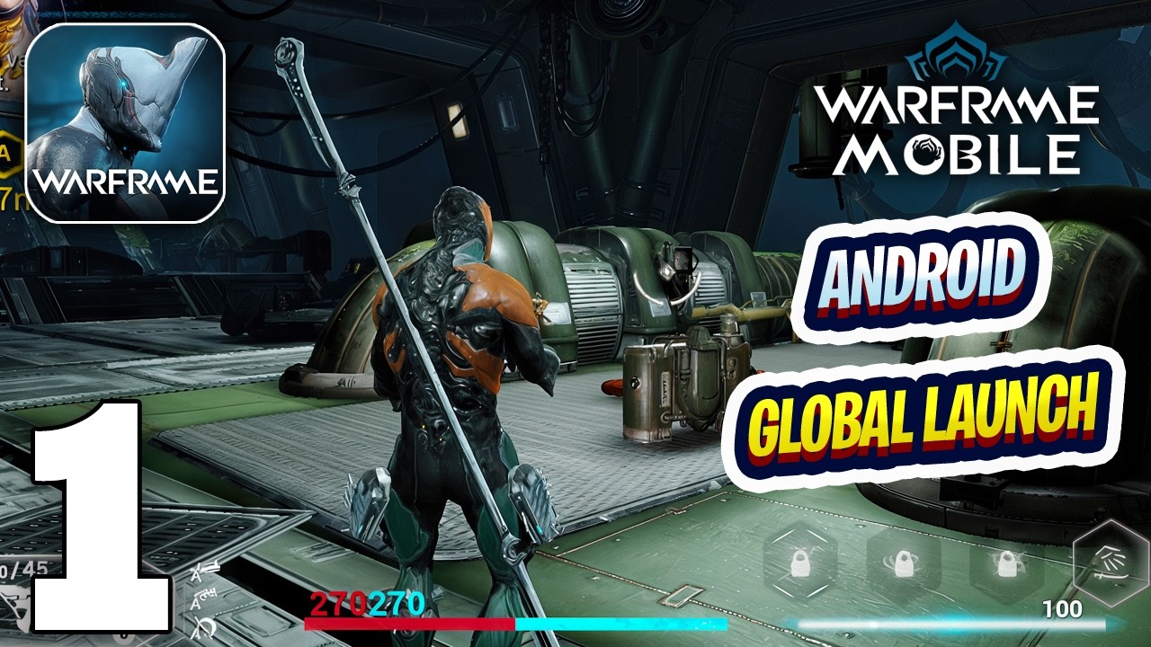 Warframe Mobile Android Global Launch Gameplay Walkthrough Part 1