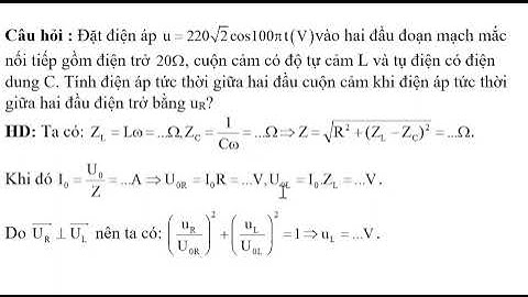 Tính điện áp tức thời mạch RLC