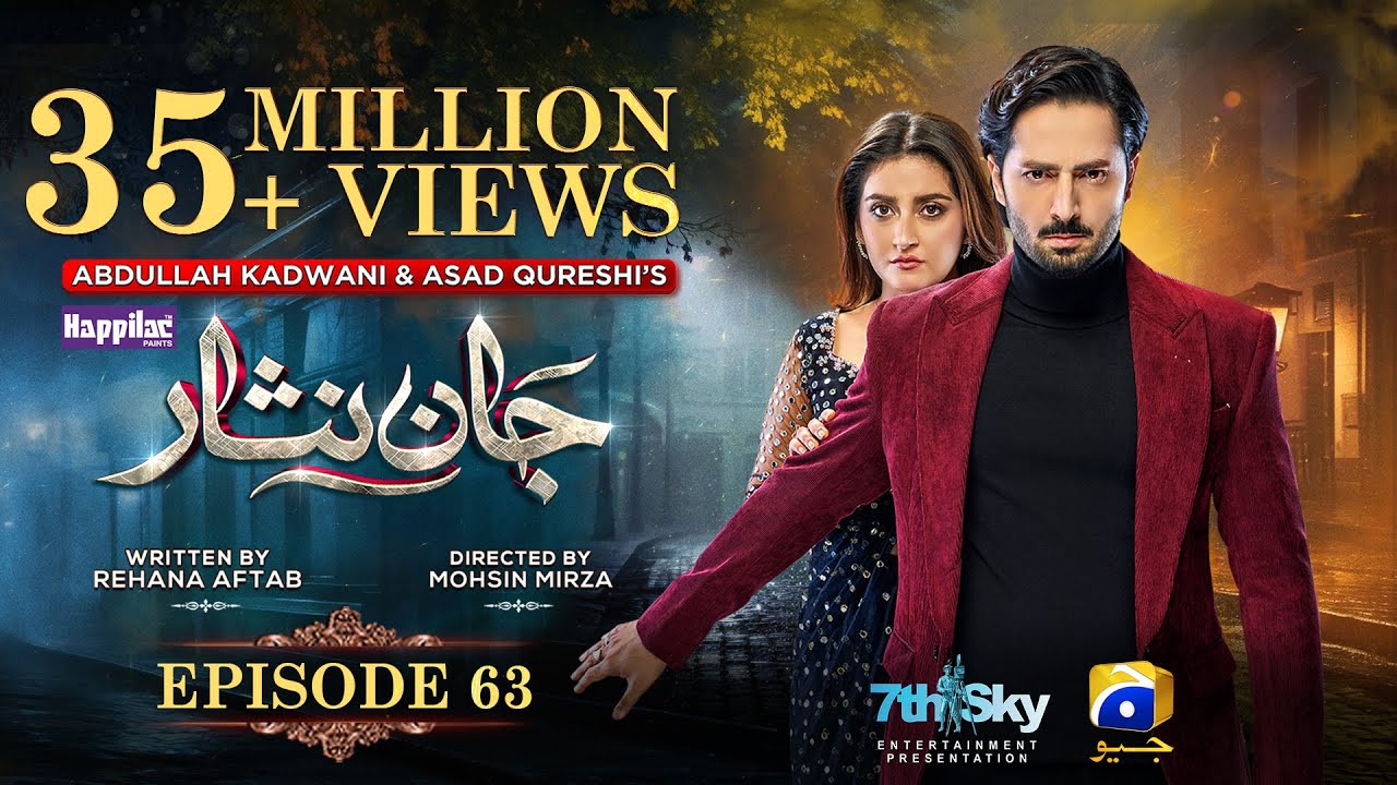 Jaan Nisar Ep 63 - [Eng Sub] - Digitally Presented by Happilac Paints - 19th Oct 2024 - Har Pal Geo