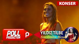 Yıldız Tilbe - Beni Benden Alırsan - (Harbiye Açık Hava Konseri) Resimi