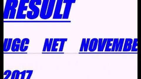 Ugc net result November 2017 update