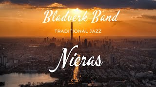 Bladverk Band : Nieras 2021  Traditional Jazz