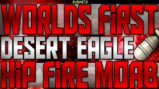MW3: WORLDS FIRST DESERT EAGLE HIP-FIRE MOAB *SOLO* - TDM on Bootleg