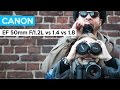 Canon EF 50mm F/1.2L vs 1.4 vs 1.8 STM | BOKEH battle with great portrait lenses | english review