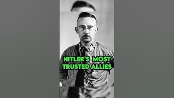 These Men Had Hitler’s Complete Trust