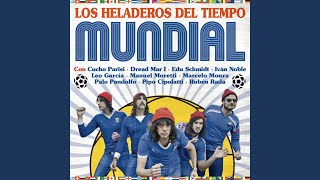 Video thumbnail of "Los Heladeros del Tiempo - La Final"