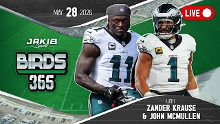 Birds 365: A Philadelphia Eagles Show | Thursday, May 28th 2026