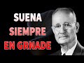 Sueña en Grande y Actúa Para Lograr Todo Lo Que Deseas - Napoleón Hill en español