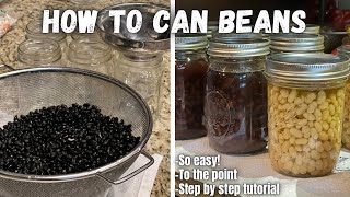 HOW TO CAN DRIED BEANS: No Soak Method | Easy Step By Step Tutorial For Beginners!