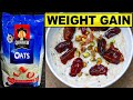 How to eat quaker oats for weight gain fast how to eat oats for weight gain