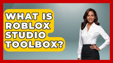 What Is Roblox Studio Toolbox? - Open World Tycoons