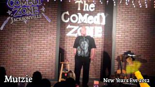 Mutzie at the Comedy Zone JAX for NYE2012!