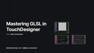 Mastering GLSL in TouchDesigner, Lesson 2: Texture Sampling and Per-Texel Calculations