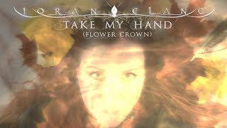 Take my hand (Flower Crown) official video