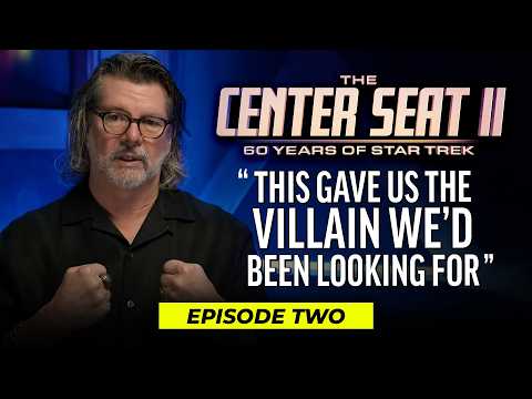 Resistance is Futile | Episode 2 | The Center Seat II: 60 Years of Star Trek (FULL EPISODE)