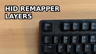HID Remapper layers