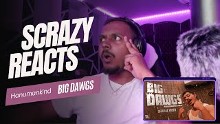 Reacting to Hanumankind - BIG DAWGS | This Rap Just Raised the Bar! 🔥