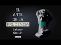 El arte de la prudencia audiolibro completo en espaol  baltasar gracin  audiolibros de filosofa