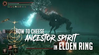 How to Defeat Ancestor Spirit at Siofra River in Elden Ring (Easy Kill)