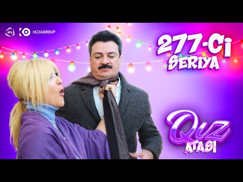 Qız atası | 277-ci seriya — Hardasan, Ay Nəzakət?!