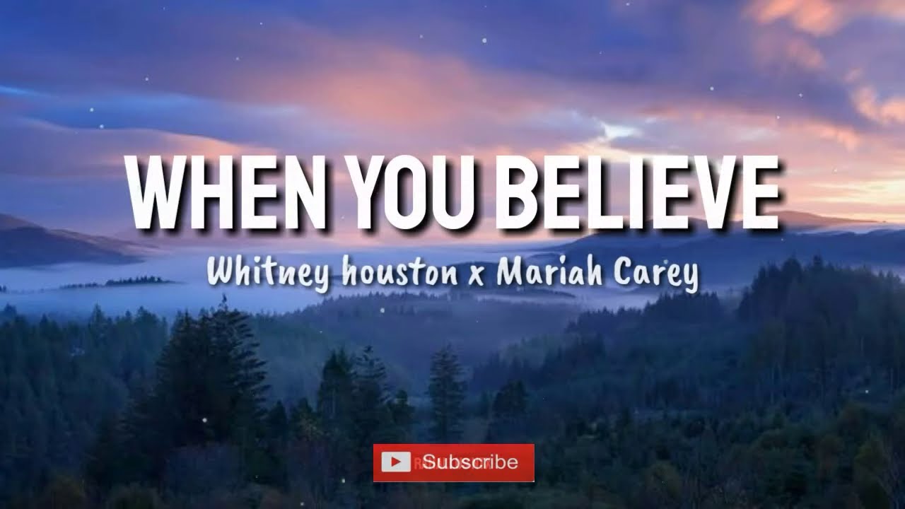 When You Believe (Keajaiban itu ada bila Anda Yakin = Beriman) + Lirik