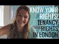 Know Your Rights! Tenancy Rights in London