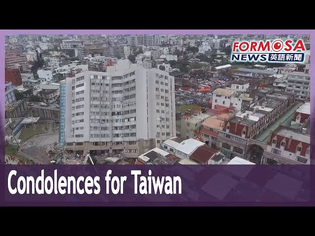 Countries express concern and offer help to Taiwan in wake of deadly earthquake｜Taiwan News