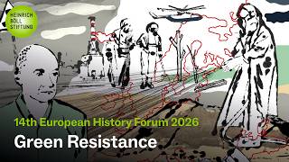 European History Forum 2026 - Green Resistance: The Post-Soviet Case