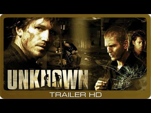 Unknown ≣ 2006 ≣ Trailer