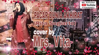 Pacar Dunia Akhirat (Rita Sugiarto) cover by Mrs. Vita