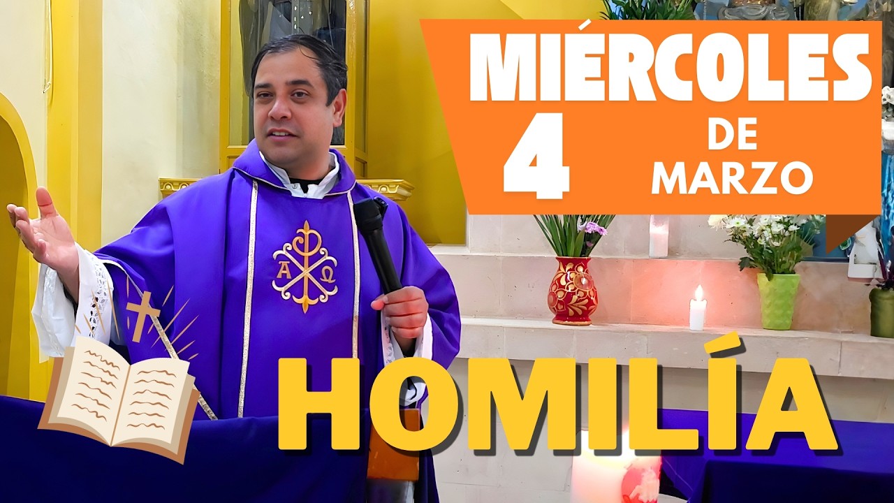 EVANGELIO DE HOY miércoles 4 de marzo del 2026 - Padre Arturo Cornejo