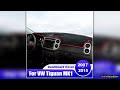 For Volkswagen VW Tiguan MK1 2007 2008 2009 2010 2011 2012 2013 2014 2015 Car Dashboard Cover Dash