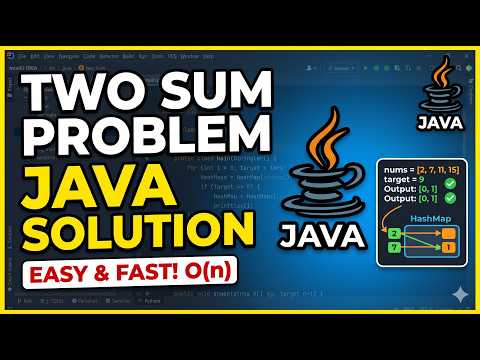 Two Sum Problem | Java Solution | LeetCode #1 (Easy Explanation)