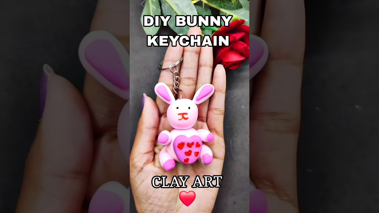 DIY Bunny Keychain: Cute Clay Art Idea 🐰✨ / 