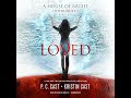 Loved Audiobook by Kristin Cast