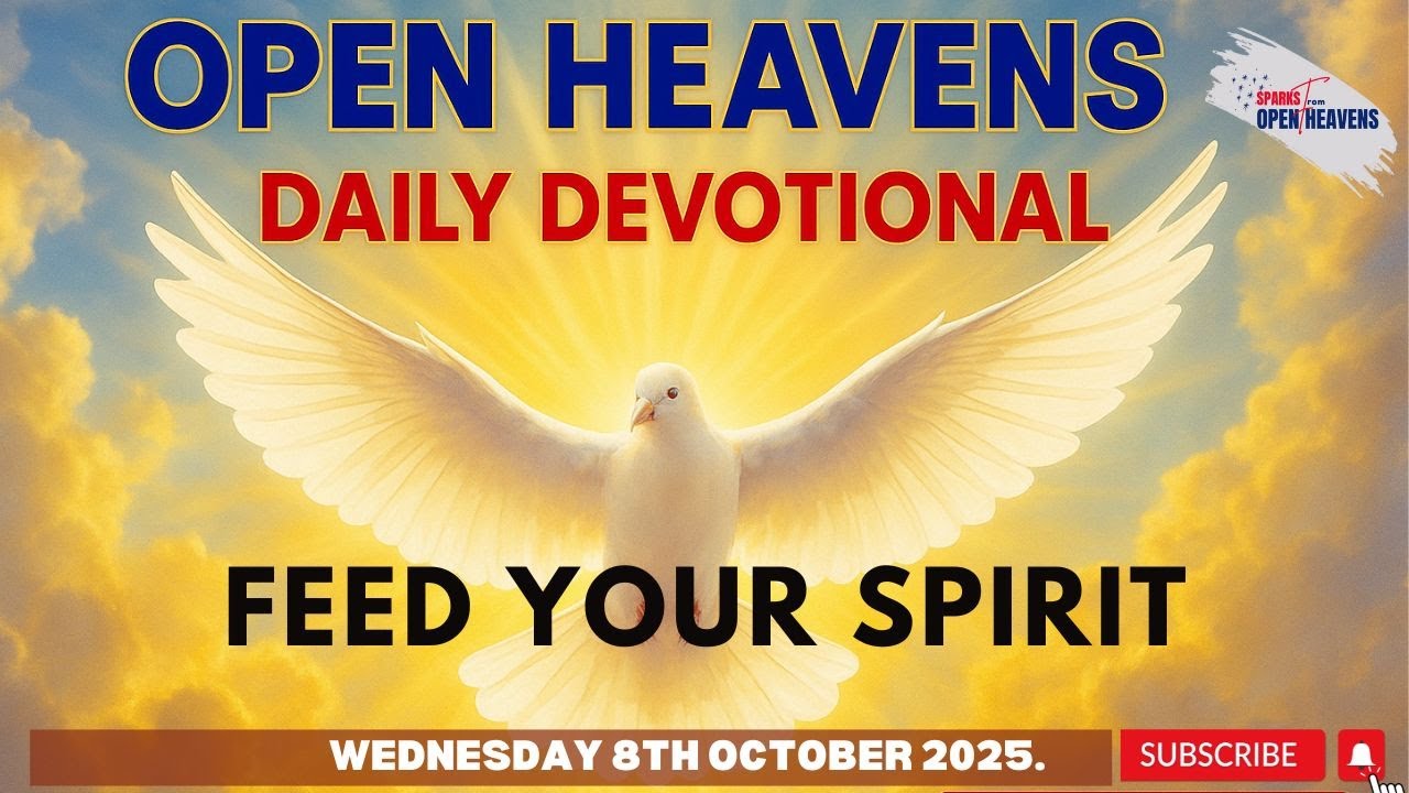 Open Heavens Devotional, Wednesday 8 October 2025 - YouTube