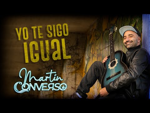 Martn Converso- Yo te sigo igual- (Feat Kanario's Blues Band) - VIDEO OFICIAL