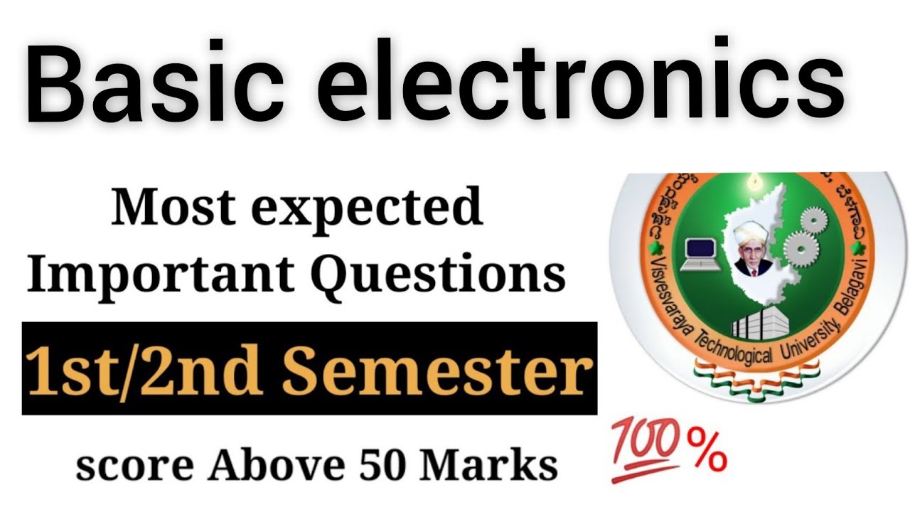 Basic electronics [ 18ELN14 ] - Most Important Questions by topper | VTU EXAMS | Twins Edu.