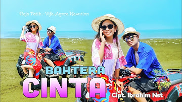 Raja Fatih Feat Vifa Agora Nasution - Bahtera Cinta - Lagu Tapsel (Official Music Video)