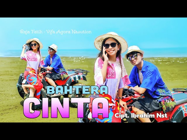 Raja Fatih Feat Vifa Agora Nasution - Bahtera Cinta - Lagu Tapsel (Official Music Video) class=