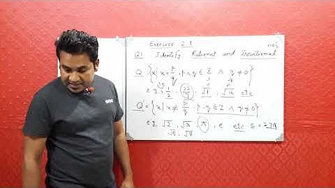 Ex 2.1, Rational Irrational, 9th class, Matric, 2nd chapter